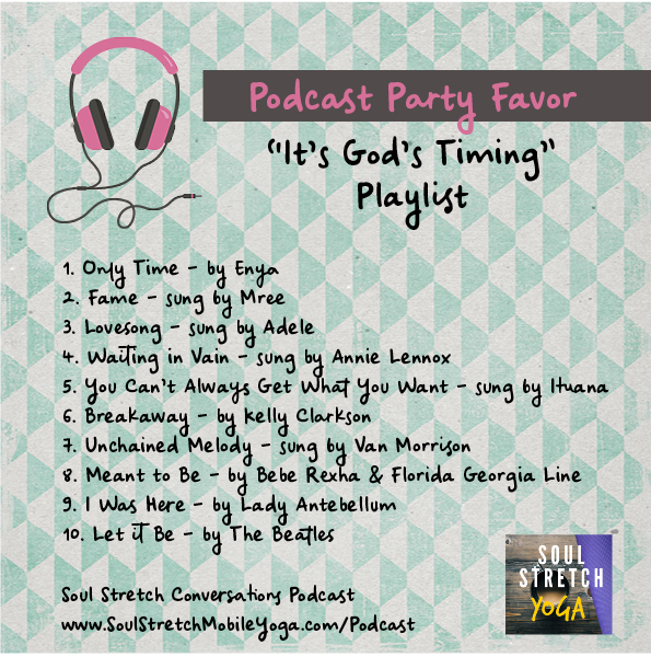 Podcast Playlist Gods Timing